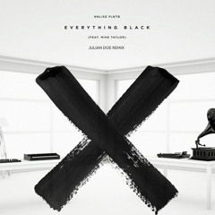 Unlike Pluto - Everything Black (Julian Doe Remix)