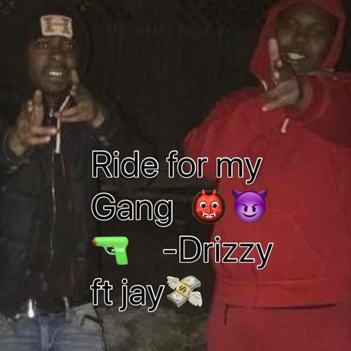 Ride for my Gang ft JMoney