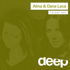 deephouse.it Talent Mix - Alma & Oana Leca