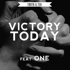Victory Today feat ONE