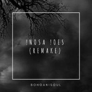 !Nosa !Oes (Remake)