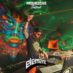 Element @ Progressive Festival 2017