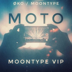 Moto (Moontype VIP)