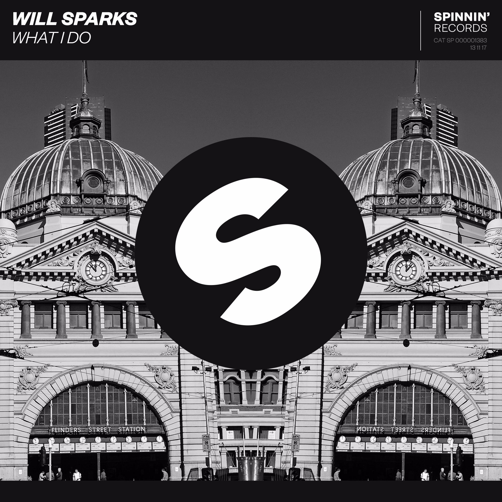 Will Sparks - What I Do [OUT NOW]