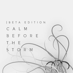 Calm Before the Storm  |  Free Download