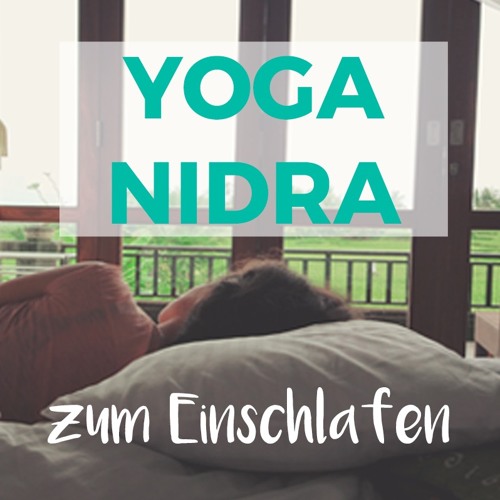 Yoga Nidra zum Einschlafen