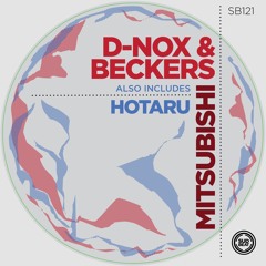 SB121 | D-Nox & Beckers feat. Dj Taka 'Hotaru' (Original Mix)