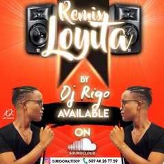 Officiel Remix Loyita Dj Rigo