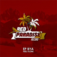RED036 Feel Flow! - BYA (Original Mix)