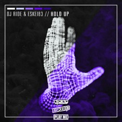 DJ Ride & ESKEI83 - Hold Up