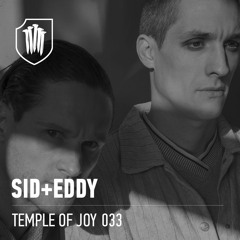 TEMPLEOFJOY 033 - SID+EDDY