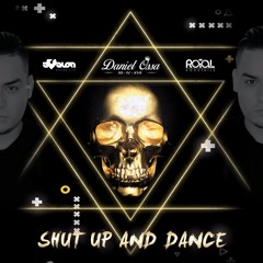 SHUT UP AND DANCE II