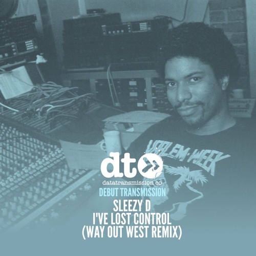 Sleezy D - I've Lost Control (Way Out West Remix)