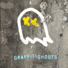 Graffiti Ghosts - Playing With Fire