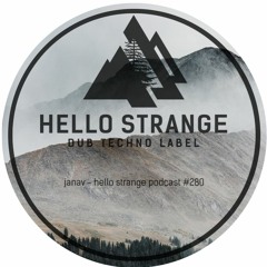 janav - hello strange podcast #280