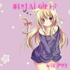 Hentai Girls (Prod by TYY5k)