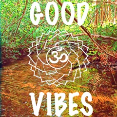 Good Vibes - Antman prod D'Artitz