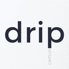 drip