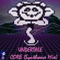 Undertale - CORE (Synthwave mix)