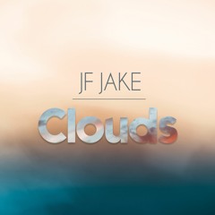 JF Jake - Clouds