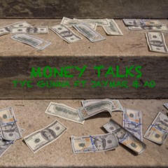 Money Talks (feat. JayMar & AO) (prod. by AO)