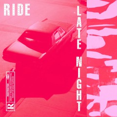 Late Night Ride ft. Cesar