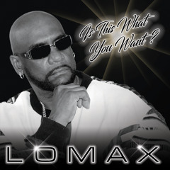DON'T LEAVE MY WIFE ALONE - LOMAX