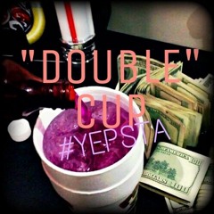 "DOUBLE CUP" YEPSTA
