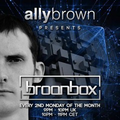 Ally Brown - Broonbox 021 - (Guest mix by The Stupid Experts)
