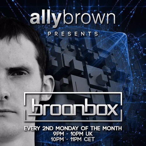 Ally Brown - Broonbox 021 - (Guest mix by The Stupid Experts)