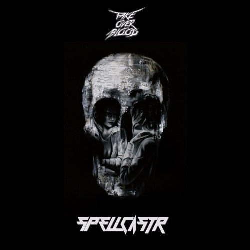 Take Over Blood - Skull 345 (Spellcastr Bootleg)