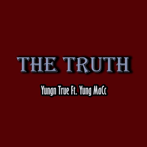 FWU - Yungn True Feat. Macc