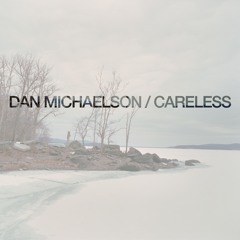 Careless
