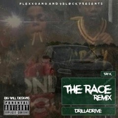 FlexxBrothers(Moneybag) - DrillaDrive (Tay-K The Race Remix)