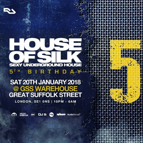 House of Silk (Part 20) Promo Mix  by DJ  S - 5th Birthday @ GSS Warehouse - Sat 20th Jan 2018