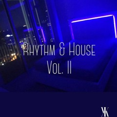Rhythm & House Vol. II