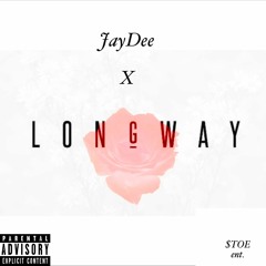 JAYDEE x Longway