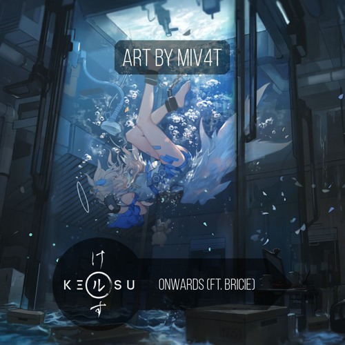 Onwards (ft. BriCie)