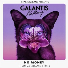 No Money (Jimmy Adams Remix) [FREE DOWNLOAD]