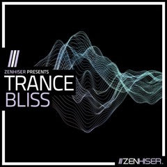 Trance Bliss - Beautiful Trance Melodies Ready To Download