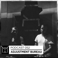 Mantra Collective Podcast 052 Adjustment Bureau