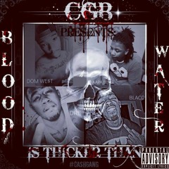 CGB - "Typical Me" feat. Blacc, Dre, Dom We$t, Yhaapa Benji