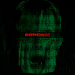 SCREAM (Original Mix)