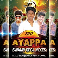 01-Ayya Sharanal Ayya New Song (Remix) DjCrazYDilip DjAnil & DjAkash Sonu.mp3