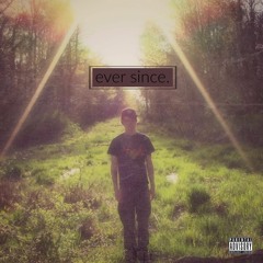 Skitzo - Ever Since (ft PFV & Shayla Hamady)