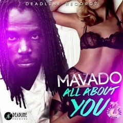 MAVADO - ALL ABOUT YOU (CLEAN)