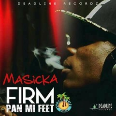 MASICKA - FIRM PON ME FEET (CLEAN)