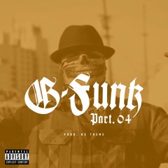 G-FUNK 4 (MIX PREVIEW)