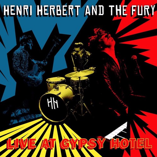 Fire - Henri Herbert And The Fury