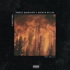 VIBRATIONS ft. Quentin Miller